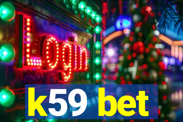 k59 bet